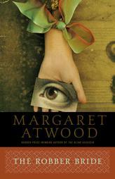 The Robber Bride by Margaret Atwood Paperback Book