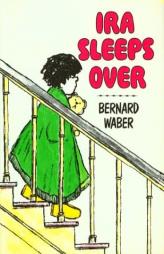 Ira Sleeps Over by Bernard Waber Paperback Book