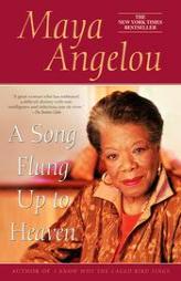 A Song Flung Up to Heaven by Maya Angelou Paperback Book