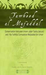 Tawheed al Mufaddal by Wilayat Mission Paperback Book