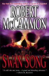 Swan Song by Robert R. McCammon Paperback Book