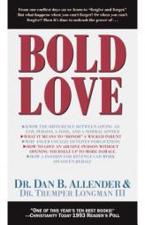 Bold Love by Dan B. Allender Paperback Book