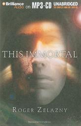 This Immortal by Roger Zelazny Paperback Book