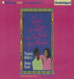 Tryin' to Sleep in the Bed You Made by Virginia DeBerry Paperback Book
