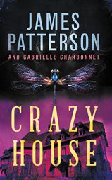 Crazy House by James Patterson Paperback Book