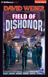 Field of Dishonor (Honor Harrington Series) by David Weber Paperback Book