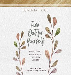 Find Out for Yourself by Eugenia Price Paperback Book