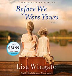 Before We Were Yours: A Novel by Lisa Wingate Paperback Book