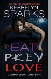 Eat Prey Love by Kerrelyn Sparks Paperback Book