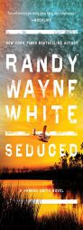 Seduced (A Hannah Smith Novel) by Randy Wayne White Paperback Book