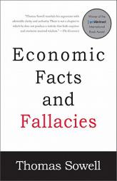 Economic Facts and Fallacies, 2nd edition by Thomas Sowell Paperback Book