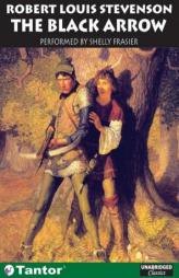 The Black Arrow [MP3] by Robert Louis Stevenson Paperback Book