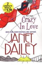 Crazy In Love by Janet Dailey Paperback Book