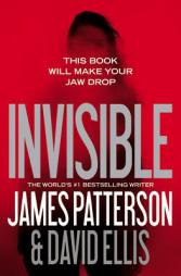 Invisible by James Patterson Paperback Book