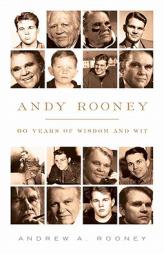 Andy Rooney: 60 Years of Wisdom and Wit by Andy Rooney Paperback Book