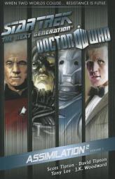 Star Trek: The Next Generation / Doctor Who: Assimilation 2 by Scott Tipton Paperback Book