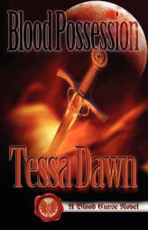 Blood Possession by Tessa Dawn Paperback Book