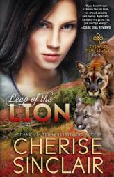 Leap of the Lion (The Wild Hunt Legacy) (Volume 4) by Cherise Sinclair Paperback Book