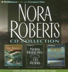 Nora Roberts Collection 4: River's End, Remember When, and Angels Fall by Nora Roberts Paperback Book