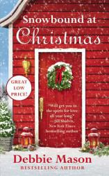 Snowbound at Christmas (Christmas, Colorado) by Debbie Mason Paperback Book