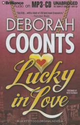 Lucky in Love (Lucky O'Toole Vegas Adventure Series) by Deborah Coonts Paperback Book