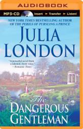 The Dangerous Gentleman by Julia London Paperback Book