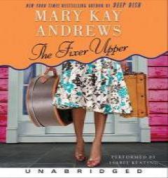 The Fixer Upper by Mary Kay Andrews Paperback Book