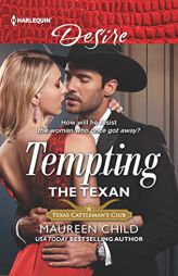 Tempting the Texan by Maureen Child Paperback Book