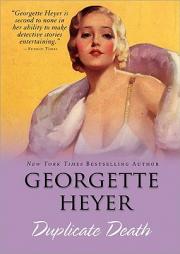 Duplicate Death by Georgette Heyer Paperback Book
