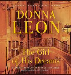 The Girl of His Dreams (A Commissario Brunetti Mystery) by Donna Leon Paperback Book