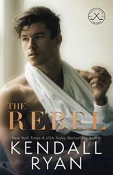 The Rebel (Looking to Score) by Kendall Ryan Paperback Book
