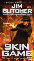 Skin Game: A Novel of the Dresden Files by Jim Butcher Paperback Book