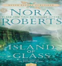 Island of Glass (Guardians Trilogy) by Nora Roberts Paperback Book