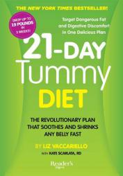 21-Day Tummy Diet: A Revolutionary Plan that Soothes and Shrinks Any Belly Fast by Liz Vaccariello Paperback Book