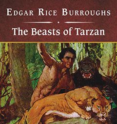 The Beasts of Tarzan, with eBook (The Tarzan Series) by Edgar Rice Burroughs Paperback Book