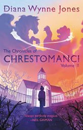 The Chronicles of Chrestomanci, Vol. II (Chronicles of Chrestomanci, 2) by Diana Wynne Jones Paperback Book