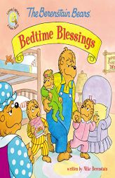 The Berenstain Bears' Bedtime Blessings (Berenstain Bears/Living Lights) by Mike Berenstain Paperback Book