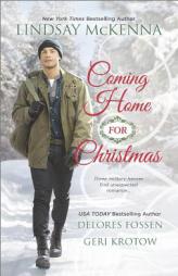 Coming Home for Christmas: Christmas AngelUnexpected GiftNavy Joy by Lindsay McKenna Paperback Book
