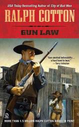 Gun Law (Ralph Cotton Western Series) by Ralph Cotton Paperback Book