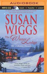 The Winter Lodge by Susan Wiggs Paperback Book