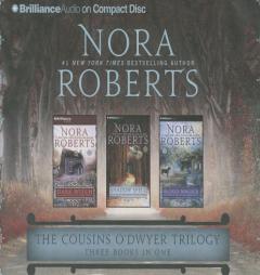 The Cousins O'Dwyer Trilogy: Dark Witch, Shadow Spell, Blood Magick by Nora Roberts Paperback Book