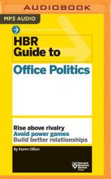 HBR Guide to Office Politics (HBR Guide Series) by Harvard Business Review Paperback Book