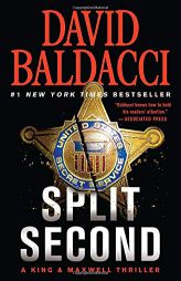 Split Second (King & Maxwell Series, 1) by David Baldacci Paperback Book