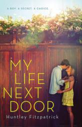 My Life Next Door by Huntley Fitzpatrick Paperback Book