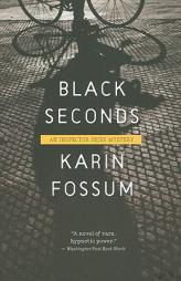 Black Seconds by Karin Fossum Paperback Book