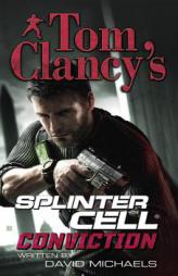 Tom Clancy's Splinter Cell: Conviction by David Michaels Paperback Book