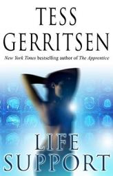 Life Support by Tess Gerritsen Paperback Book