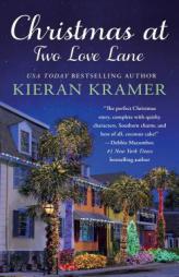Christmas at Two Love Lane by Kieran Kramer Paperback Book