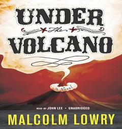 Under the Volcano by Malcolm Lowry Paperback Book