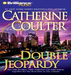 Double Jeopardy Collection: The Target, The Edge (FBI Thriller) by Catherine Coulter Paperback Book